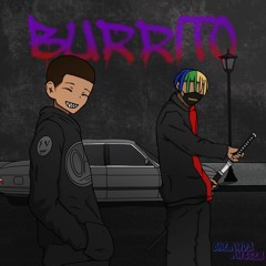 BURRITO [W/ HA7O] (PROD. FIDI)