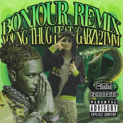 Bonjour Remix - Young Thug feat. Gabzy2TMM