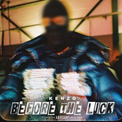 Before the lick - Kenzo Str8drop