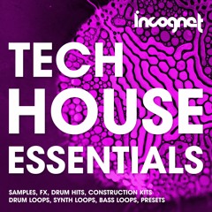 Incognet Tech House Essentials Sample Pack