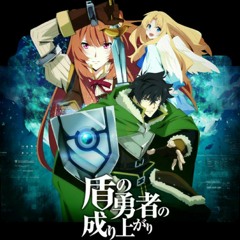 Rising of the Shield Hero op English Ver -Amalee