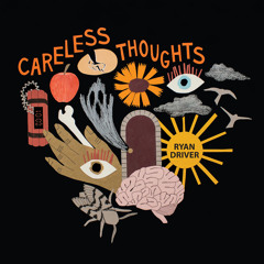 Careless Thoughts
