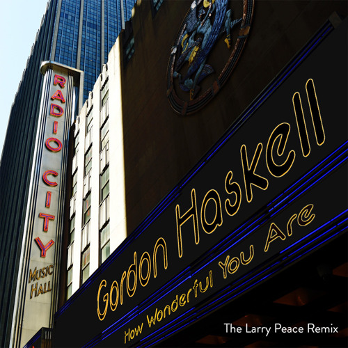 How Wonderful (Larry Peace Radio Edit)
