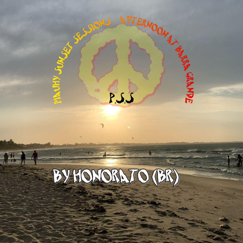 Piauhy Sunset Sessions ~Vol. 2 ☮️☁️🌅 ~ Afternoon at Barra Grande .