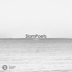 SlamPoets - TYRO