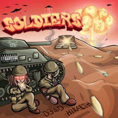 SOLDIERS (ft. hiraeth)