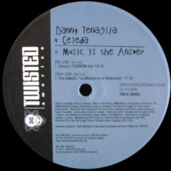 Free Download: Danny Tenaglia & Celeda - Music Is The Answer [ JT (Italy) Edit 2020 ]