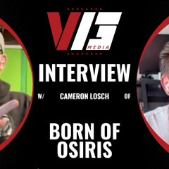 Cameron Losch (Born of Osiris) Talks Through Shadows, Band Evolution & UK Return