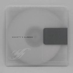 society's illness