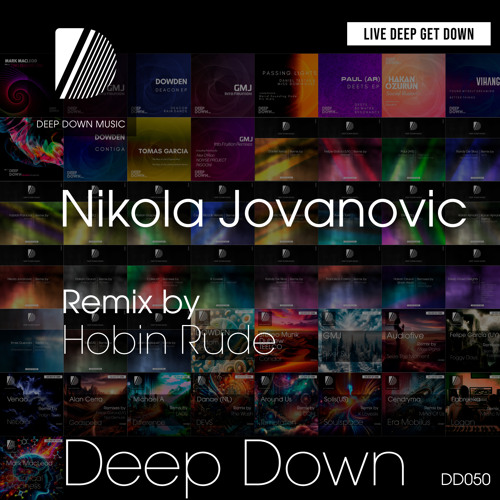 Premiere: Nikola Jovanovic - Deep Down (Hobin Rude Remix) [Deep Down Music]