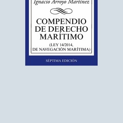 Audiobook Compendio de Derecho Mar?timo: (Ley 14/2014, de Navegaci?n Mar?tima) (Derecho - Bibli