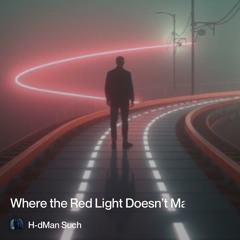 where-the-red-light-doesn’t-matter.