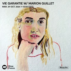Vie Garantie w/ Marion Guillet - 29 Octobre 2024