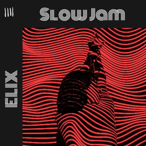 Slow Jam