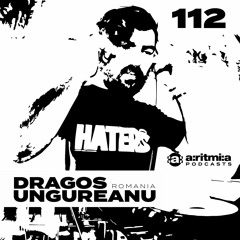 a:ritmi:a podcast 112 ~ Dragos Ungureanu [Romania]