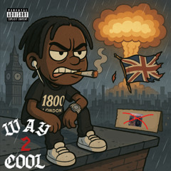 Way To Cool Freestyle