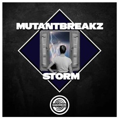 Mutantbreakz - Storm Out  Now On Beatport !!!! GuachincheRecords