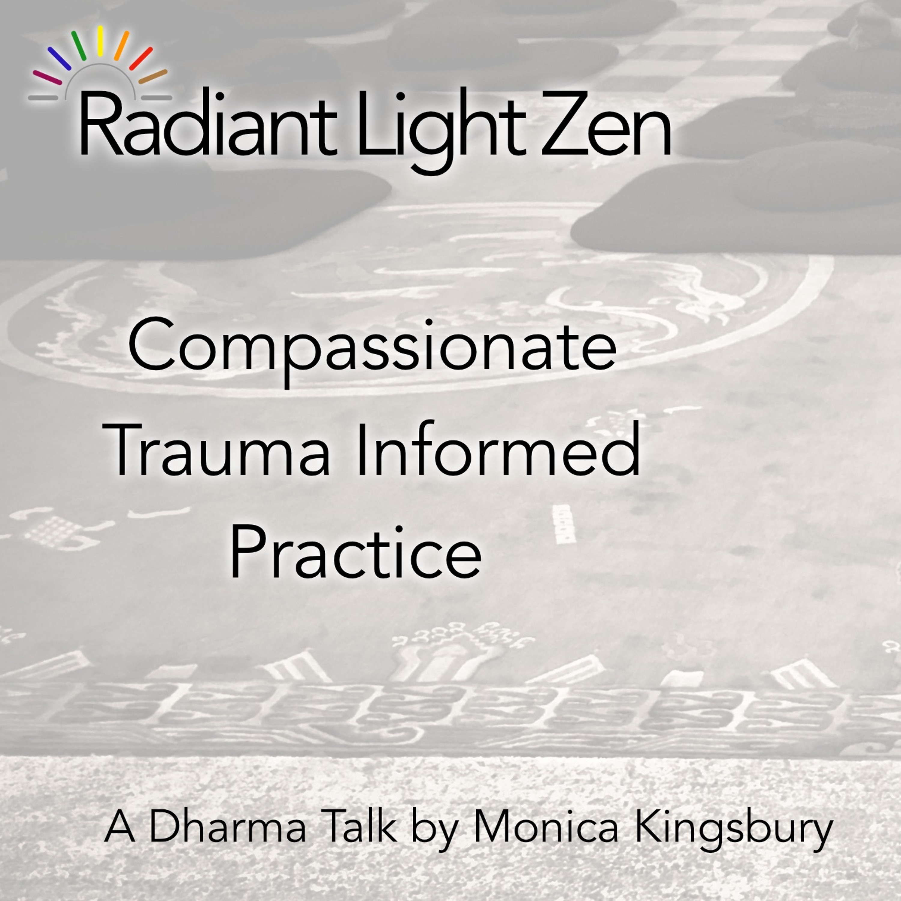 Compassionate Trauma Informed Practice episode artwork