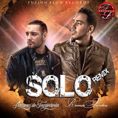 Solo - Romeo Santos Ft. Anthony de Trayectoria (Remix)