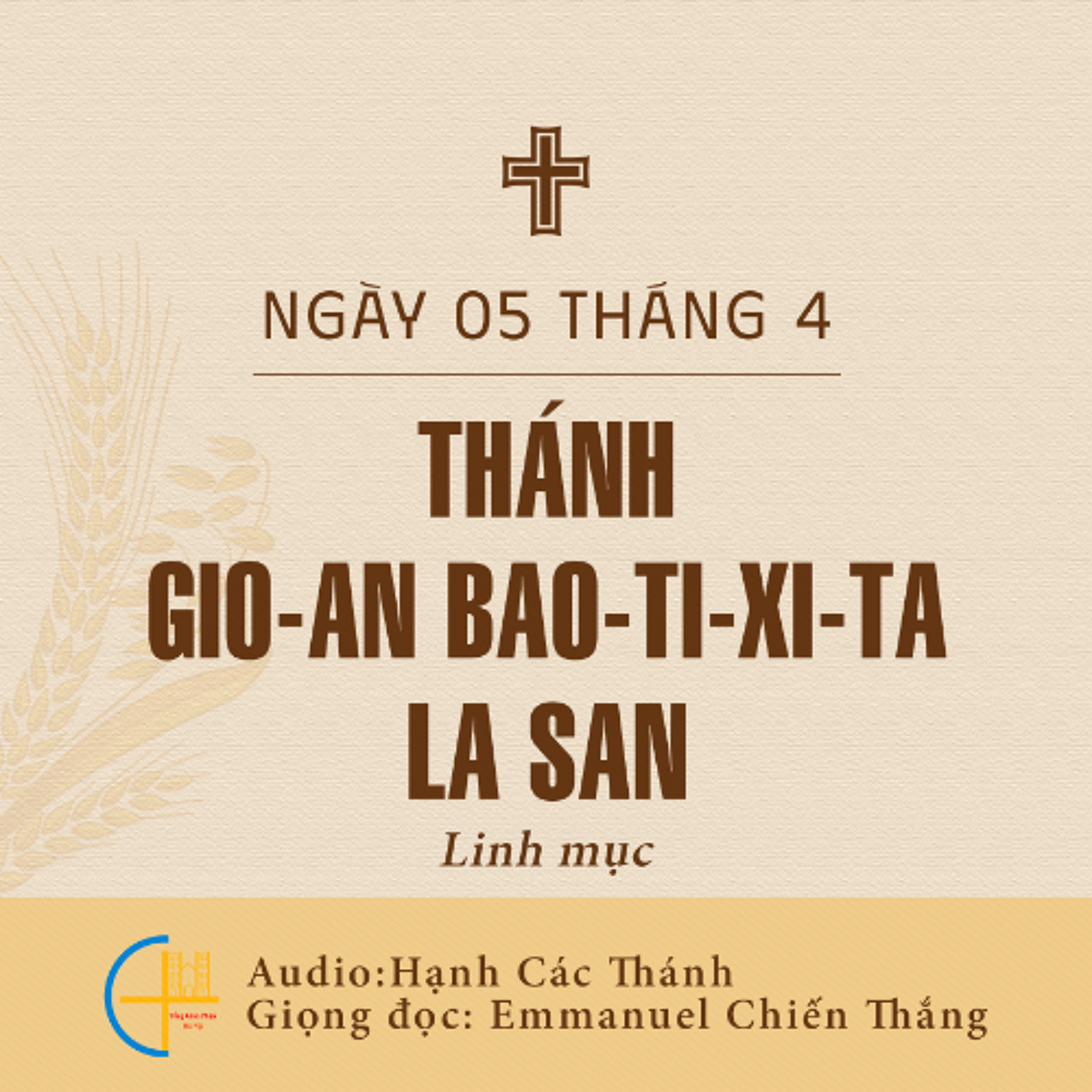 Ngày 07-4: Thánh Gio-an Bao-ti-xi-ta La San, Linh mục