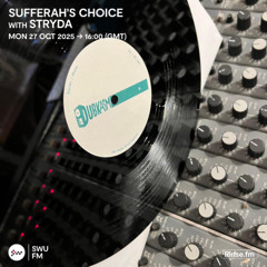 Sufferahs Choice with Stryda - 27 October 2025