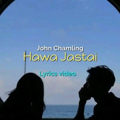 John Chamling Rai - Hawa Jastai  Official Music Bishalians