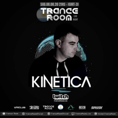 Trance Room Guest Mix Kinetica