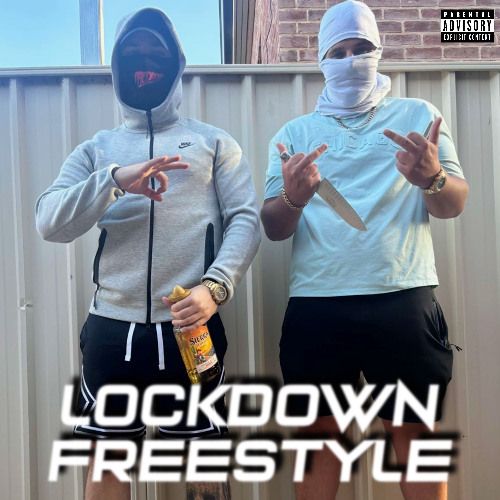 LOCKDOWN FREESTYLE Ft. BiGGGWilko