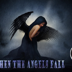 When The Angels Fall (Single)