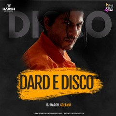 Harsh Solanki - Dard E Disco | Remix | Om Shanti Om | Shahrukh Khan