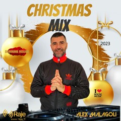 ALEX MALAGOLI - BURNING HOUSE - CHRISTMAS MIX 2023 [RAJE Radio]