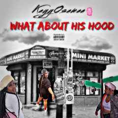 What About His Hood (prod. by AlrightSlah)