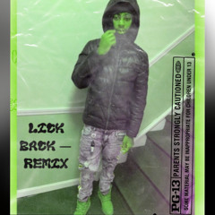 Lick Back remix - Feat BookaHunnitBandz