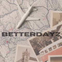 BetterDayz (feat. officially onyx)