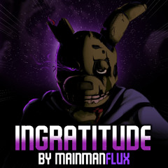 [COMMISSION] INGRATITUDE - An Imagine Dragons Springtrap Megalo