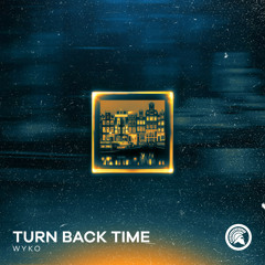 Turn Back Time (Radio Edit)