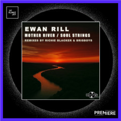 PREMIERE: Ewan Rill - Soul Strings | Brisbeats Records