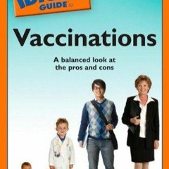 EPUB READ The Complete Idiot's Guide to Vaccinations