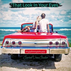 That Look In Your Eyes