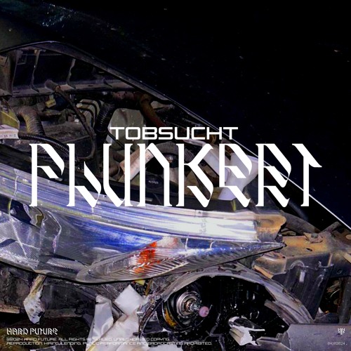 Flunkert - Tobsucht