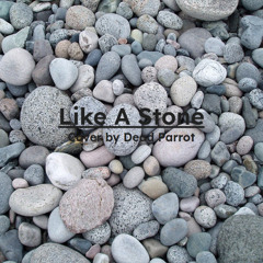 Like A Stone (Audioslave Cover)
