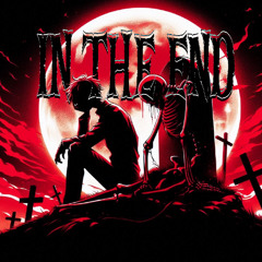In the End