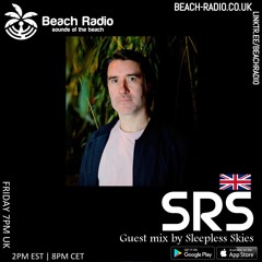 Beach Radio | Organica Sessions - Episode 82 | 12.04.2024 | Guest Mix by Sleepless Skies