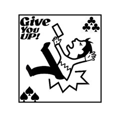 give you up! - Josh Juniper