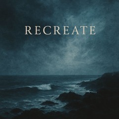 Recreate (2025)
