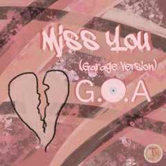 Miss You (Garage Version)