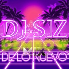DJ SIZ DEMBOW DE LO NUEVO 2023