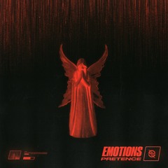 Pretence - Emotions