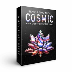 Cosmic: High-Energy House For Vital [Gaming-Inspired Preset Pack]