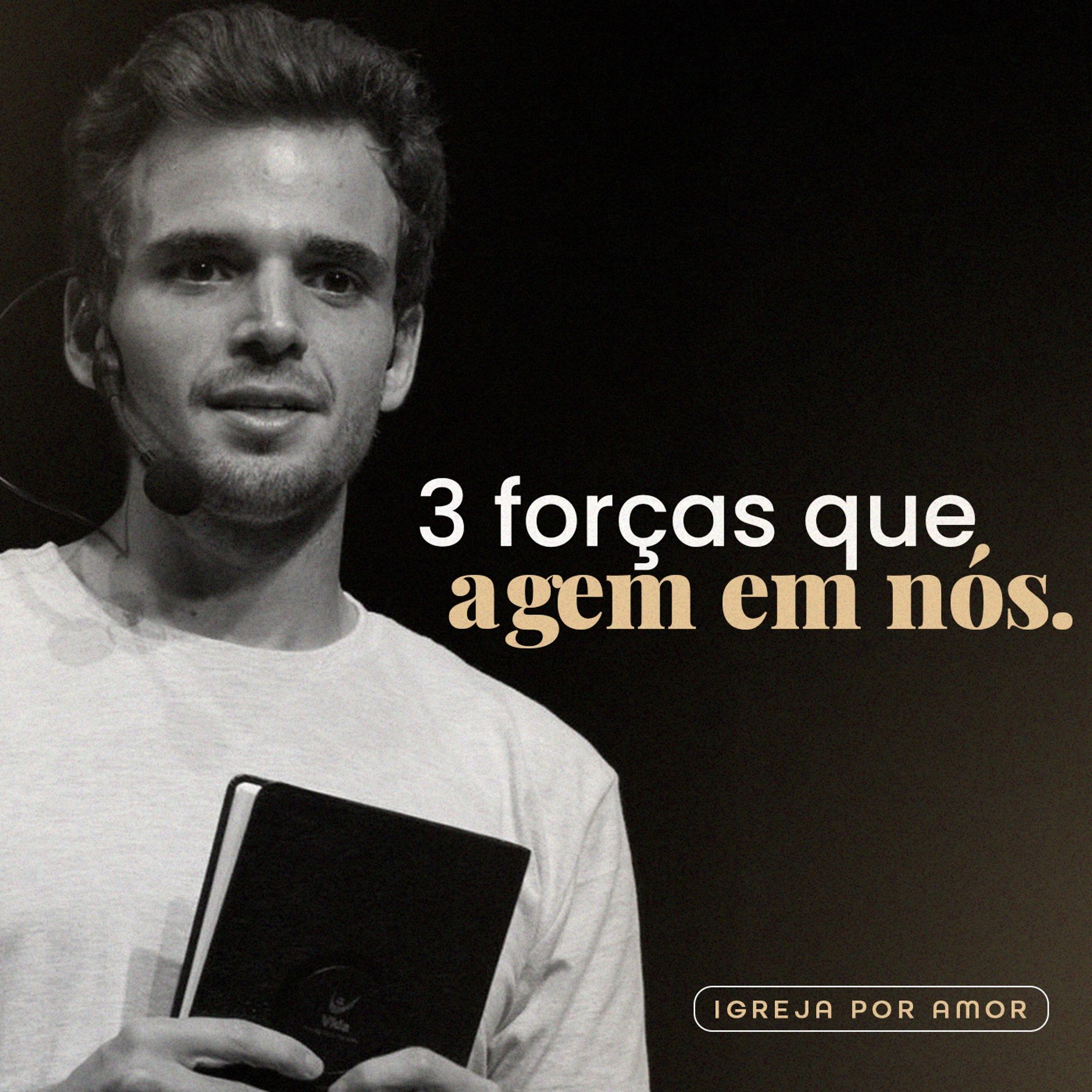 As três forças que agem em nós | Victor Azevedo [28/11/21] episode artwork